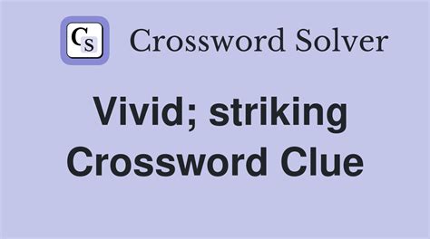 like some vivid colors crossword clue|Like some vivid colors Crossword Clue Answers .